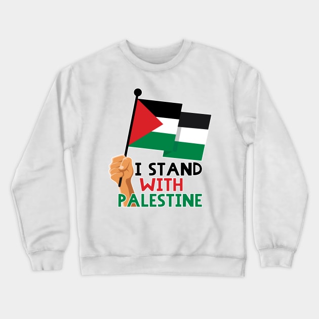 I Stand with Palestine - Free Palestine - I Love Palestine - Palestinian Resistance Solidarity Design Crewneck Sweatshirt by QualiTshirt